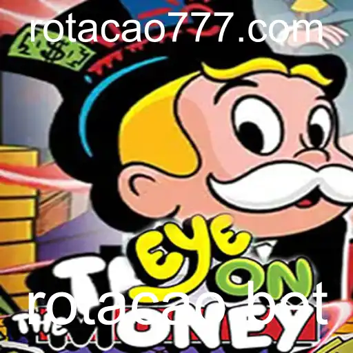 Descubra o Excitante Mundo de EyeOnTheMoney: O Jogo de Estratégia e Sorte da rotacao.bet