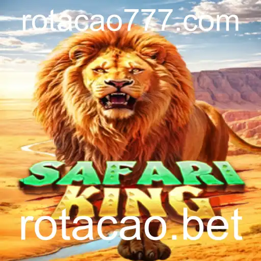 Descubra o Fascinante Mundo de SafariKing no rotacao.bet